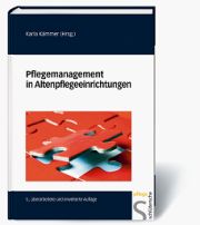 Karla Kämmer (Hrsg.) Pflegemanagement in Altenpflegeeinrichtungen