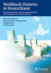 Weißbuch Diabetes 2010: Bestandsaufnahme und Zukunftskonzepte für die Versorgung einer Volkskrankheit