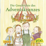 Pixi-Buch der Diakonie erklärt Geschichte des Adventskranzes