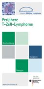T-Zell Lymphome: Patienteninformation zu seltenen Krebserkrankungen des lymphatischen Systems